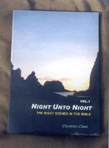 Night Unto Night - Night Scenes in the Bible  Vol. 1